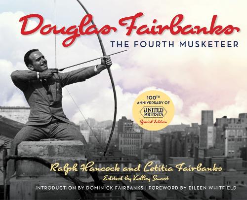 Бумажная книга «Douglas Fairbanks: The Fourth Musketeer», автор Летиция Фэрбэнкс - фото №1