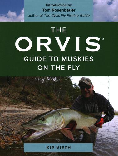 Паперова книга «The Orvis Guide to Muskies on the Fly», автор Кіп Вієт - фото №1