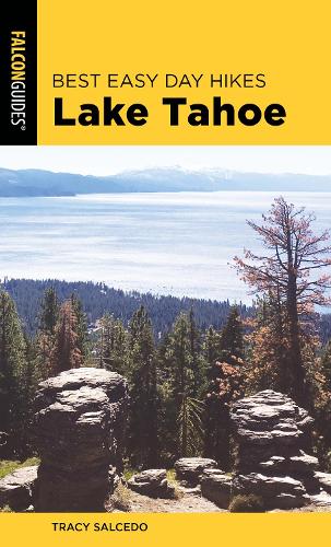 Паперова книга «Best Easy Day Hikes Lake Tahoe», автор Трейсі Сальседо - фото №1