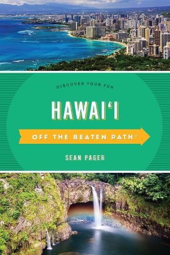 Бумажная книга «Hawaii Off the Beaten Path®: Discover Your Fun», автор Шон Пейджер - фото №1