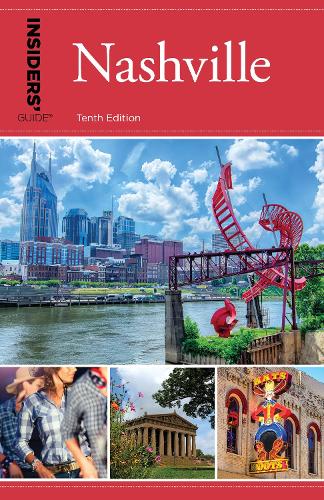 Бумажная книга «Insiders' Guide® to Nashville», автор Джеки Шеклер Финч - фото №1