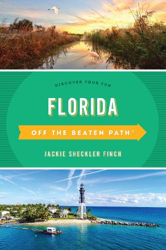 Бумажная книга «Florida Off the Beaten Path®: Discover Your Fun», автор Джеки Шеклер Финч - фото №1