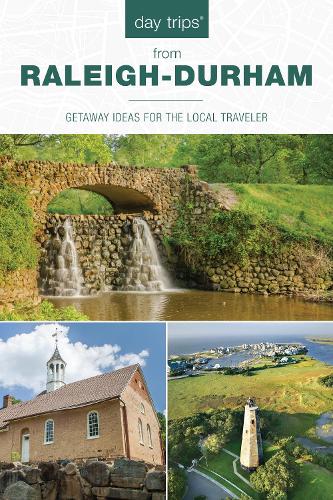 Бумажная книга «Day Trips® from Raleigh-Durham: Getaway Ideas For The Local Traveler», автор Джеймс Л. Хоффман - фото №1