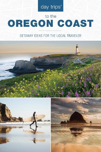 Паперова книга «Day Trips® to the Oregon Coast: Getaway Ideas for the Local Traveler», автор Кім Купер Фіндлінг - фото №1