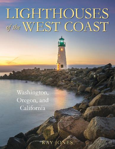 Паперова книга «Lighthouses of the West Coast: Washington, Oregon, and California», автор Рей Джонс - фото №1