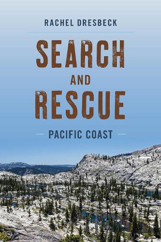 Паперова книга «Search and Rescue Pacific Coast», автор Рейчел Дресбек - фото №1