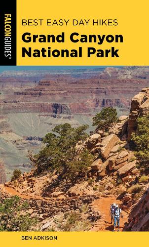 Бумажная книга «Best Easy Day Hikes Grand Canyon National Park», автор Бен Адкисон - фото №1