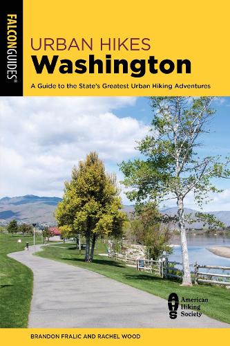 Бумажная книга «Urban Hikes Washington: A Guide to the State's Greatest Urban Hiking Adventures», автор Брэндон Фралик - фото №1