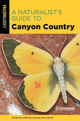 Паперова книга «A Naturalist's Guide to Canyon Country», автор Девід Вільямс - фото №1