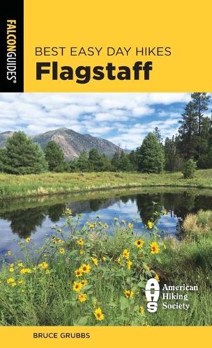 Паперова книга «Best Easy Day Hikes Flagstaff», автор Брюс Граббс - фото №1