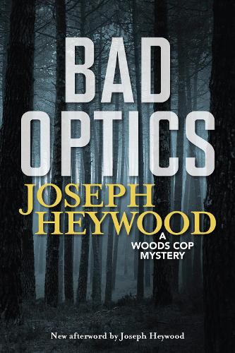 Паперова книга «Bad Optics», автор Джозеф Хейвуд - фото №1