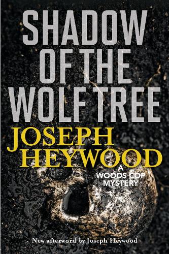 Паперова книга «Shadow of the Wolf Tree: A Woods Cop Mystery», автор Джозеф Хейвуд - фото №1