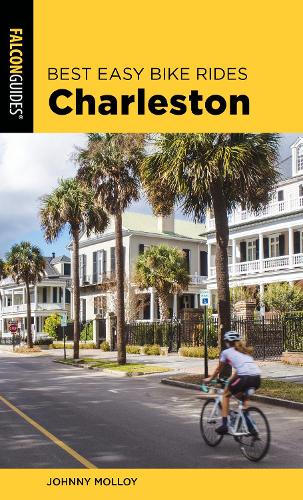 Бумажная книга «Best Easy Bike Rides Charleston», автор Джонни Моллой - фото №1