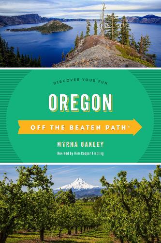 Бумажная книга «Oregon Off the Beaten Path®: Discover Your Fun», автор Мирна Оукли - фото №1
