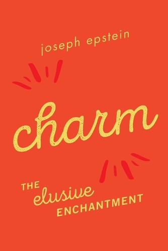 Бумажная книга «Charm: The Elusive Enchantment», автор Джозеф Эпштейн - фото №1