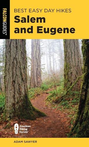 Бумажная книга «Best Easy Day Hikes Salem and Eugene», автор Адам Сойер - фото №1