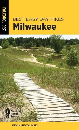 Бумажная книга «Best Easy Day Hikes Milwaukee», автор Кевин Револински - фото №1