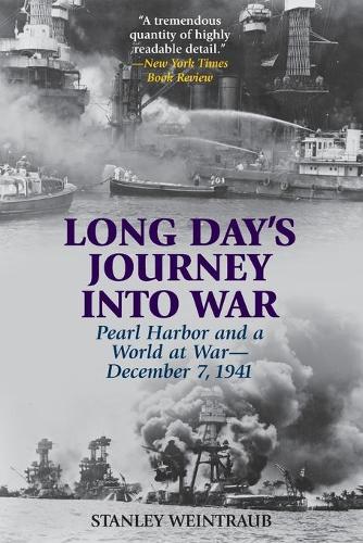 Паперова книга «Long Day's Journey into War: Pearl Harbor and a World at War—December 7, 1941», автор Стенлі Вайнтрауб - фото №1