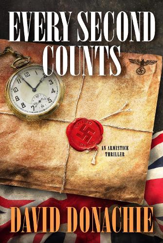 Паперова книга «Every Second Counts: An Armistice Thriller», автор Девід Доначі - фото №1
