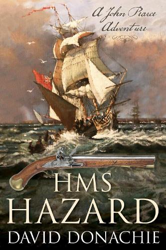 Бумажная книга «HMS Hazard: A John Pearce Adventure», автор Дэвид Доначи - фото №1