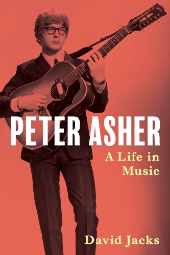 Бумажная книга «Peter Asher: A Life in Music», автор Дэвид Джекс - фото №1