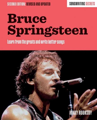 Бумажная книга «Bruce Springsteen: Songwriting Secrets, Revised and Updated», автор Рикки Руксби - фото №1