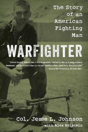 Бумажная книга «Warfighter: The Story of an American Fighting Man», автор Джесси Л. Джонсон - фото №1
