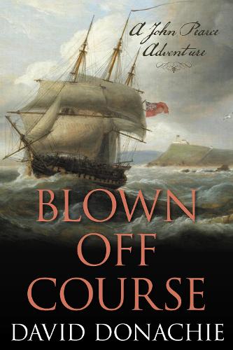 Бумажная книга «Blown Off Course: A John Pearce Adventure», автор Дэвид Доначи - фото №1
