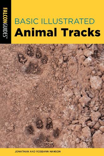 Бумажная книга «Basic Illustrated Animal Tracks», авторов Джонатан Хэнсон, Розанн Хэнсон - фото №1