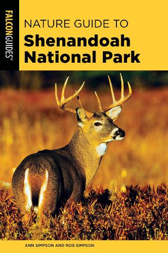 Бумажная книга «Nature Guide to Shenandoah National Park», авторов Энн Симпсон, Роб Симпсон - фото №1