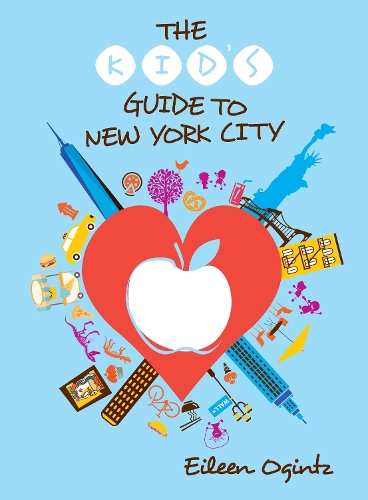 Бумажная книга «The Kid's Guide to New York City», автор Эйлин Огинц - фото №1