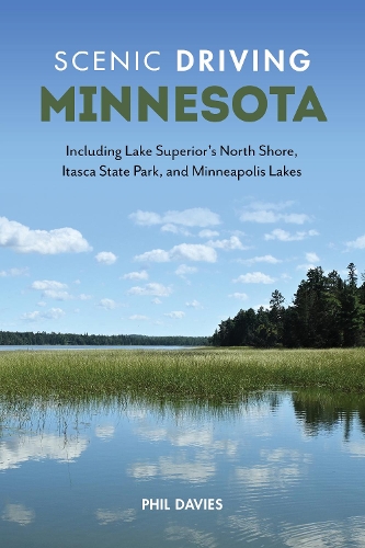Бумажная книга «Scenic Driving Minnesota: Including Lake Superior's North Shore, Itasca State Park, and Minneapolis Lakes», автор Фил Дэвис - фото №1