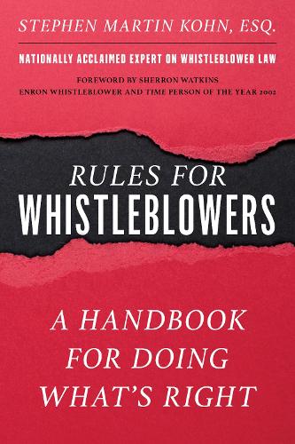 Бумажная книга «Rules for Whistleblowers: A Handbook for Doing What's Right», автор Стивен М. Кон - фото №1