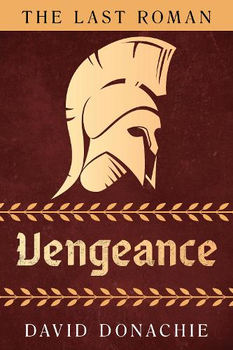 Бумажная книга «The Last Roman: Vengeance», автор Дэвид Доначи - фото №1