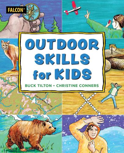 Паперова книга «Outdoor Survival Skills for Kids», авторів Бак Тілтон, Крістін Коннерс - фото №1