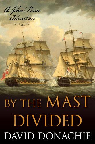 Бумажная книга «By the Mast Divided: A John Pearce Adventure», автор Дэвид Доначи - фото №1