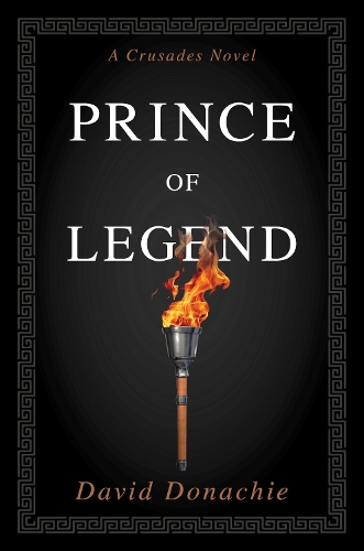 Бумажная книга «Prince of Legend: A Crusades Novel», автор Дэвид Доначи - фото №1