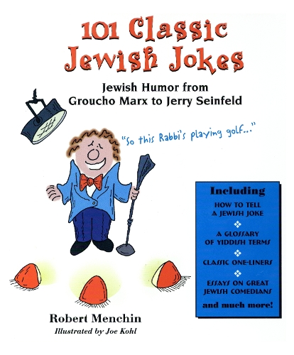 Бумажная книга «101 Classic Jewish Jokes: Jewish Humor from Groucho Marx to Jerry Seinfeld» - фото №1