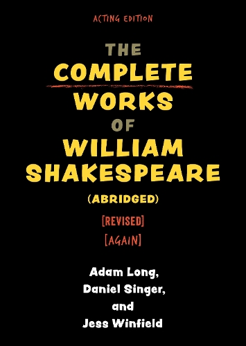 Бумажная книга «The Complete Works of William Shakespeare (abridged) [revised] [again]», автор Адам Лонг - фото №1