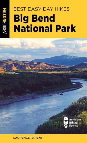 Паперова книга «Best Easy Day Hikes Big Bend National Park», автор Лоренс Парент - фото №1