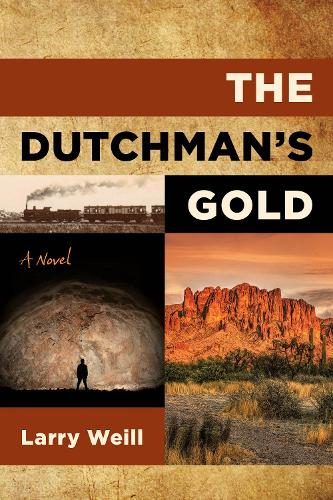 Паперова книга «The Dutchman's Gold», автор Ларрі Вайл - фото №1