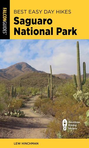Паперова книга «Best Easy Day Hikes Saguaro National Park», автор Білл Шнайдер - фото №1