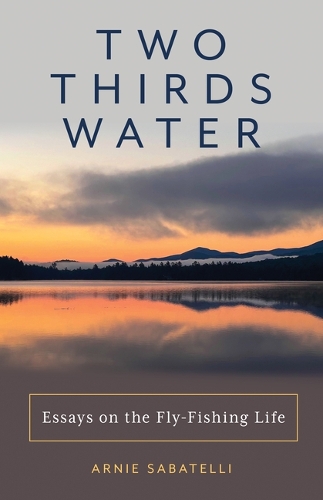 Паперова книга «Two Thirds Water», автор Арні Сабателлі - фото №1