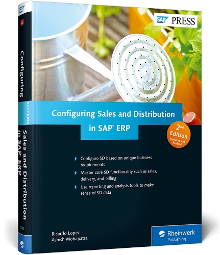Бумажная книга «Configuring Sales and Distribution in SAP ERP», авторов Ашиш Мохапатра, Рикардо Лопес - фото №1