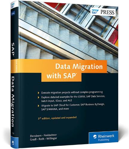 Паперова книга «Data Migration with SAP», авторів Франк Денсборн, Френк Фінкбонер, Йоганн Градль, Майкл Рот, Майкл Віллінгер - фото №1