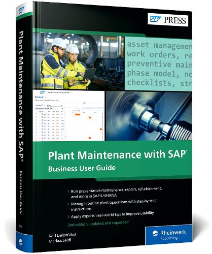 Бумажная книга «Plant Maintenance with SAP: Business User Guide», автор Карл Либштюкель - фото №1