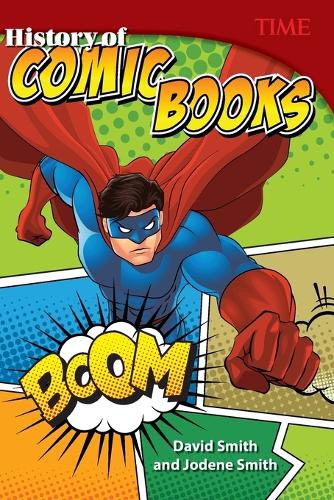 Бумажная книга «History of Comic Books», авторов Дэвид Смит, Джоден Смит - фото №1
