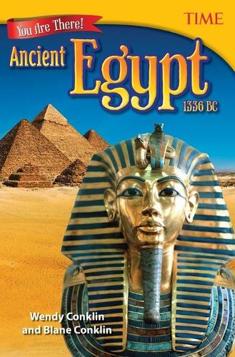 Бумажная книга «You Are There! Ancient Egypt 1336 BC», автор Блейн Конклин - фото №1