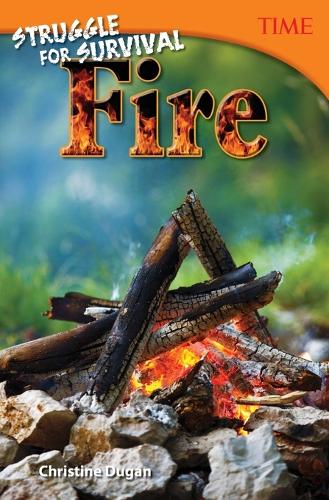 Бумажная книга «Struggle for Survival: Fire», автор Кристин Дуган - фото №1
