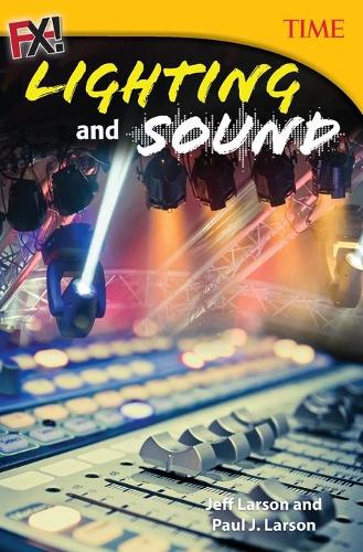Бумажная книга «FX! Lighting and Sound», авторов Джефф Ларсон, Пол Ларсон - фото №1